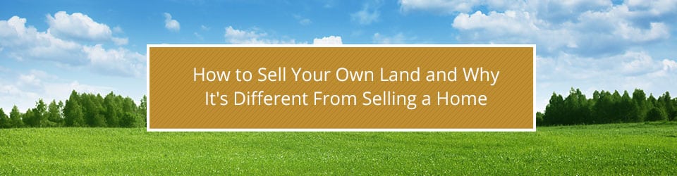How To Sell Your Land